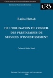 Rasha Hattab - De l'obligation de conseil des prestataires de services d'investissement.