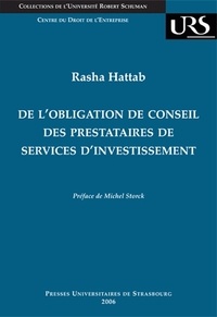 Rasha Hattab - De l'obligation de conseil des prestataires de services d'investissement.