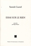 Yannick Courtel - Essai sur le Rien.
