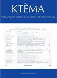 Dominique Beyer et Gérard Freyburger - Ktèma N° 37/2012 : .