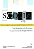 Céline Benninger et Laurence José - Scolia N° 18/2004 : Partition et topicalisation en diachronie et synchronie.