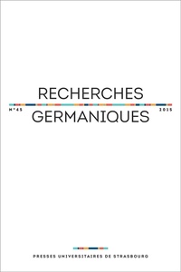 Aurélie Choné et Catherine Repussard - Recherches germaniques N° 45/2015 : .
