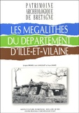 Jacques Briard et Loïc Langouët - Les mégalithes du département d'Ille-et-Vilaine.