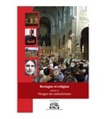  Anonyme - Bretagne et religion - Tome 4, Visages du catholicisme.