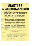 Charles Molette - Martyrs de la résistance spirituelle - Victimes de la persécution nazie décrétée le 3 décembre 1943.