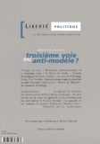  Anonyme - Liberte Politique N° 16 Printemps-Ete 2001 : Doctrine Sociale, Troisieme Voie Ou Anti-Modele ?.