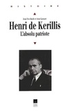  Lavaure et  Boulic - Henri de Kerillis (1889-1958) - L'absolu patriote.