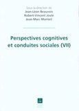 Jean-Léon Beauvois - Perspectives Cognitives Et Conduites Sociales Tome 7.