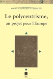  BAUDELLE - Le polycentrisme, un projet pour l'Europe.
