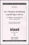 Pur - Klask N° 8/2003 : Le théâtre en langue bretonne d'hier à aujourd'hui : Ar c'hoariva brezhoneg a-gozh hag a-nevez.
