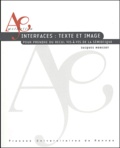 Jacques Morizot - Interfaces : textes et image - Pour prendre du recul vis-à-vis de la sémiotique.