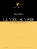 René Ghil et Jean-Pierre Bobillot - Le voeu de vivre - Et autres poèmes. 1 CD audio