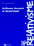Guillaume Bourquin - Le relativisme.
