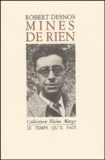 Robert Desnos - Mines De Rien.