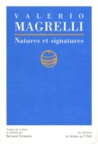 Valerio Magrelli - Natures et signatures.