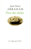 Jean-Pierre Abraham - Port-Du-Salut.