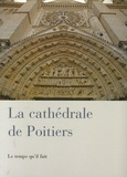  Collectif - La cathédrale de Poitiers.