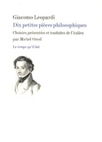 Giacomo Leopardi - Dix petites pièces philosophiques - Operette morali.
