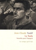Jean-Claude Tardif - La Nada - Nouvelles pour l'Espagnol.