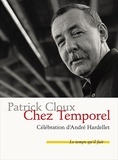 Patrick Cloux - Chez Temporel - Célébration d'André Hardellet.