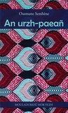 Sembène Ousmane - An urzh-paeañ.