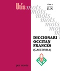 Patric Guilhemjoan et Elisa Harrer - Diccionari occitan francés (Gasconha) - Tome 2, E-N.