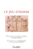 Anonyme - Le Jeu d'Adam - Edition bilingue.