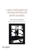 Nancy Freeman Regalado - L'art poétique de François Villon - Effet de réel.