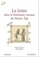 Sylvie Lefèvre - La lettre dans la littérature romane du Moyen Age.