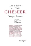 Georges Buisson - Lire et éditer André Chénier.