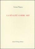 Antoni Tàpies - La Realite Comme Art.