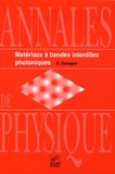 D. Cassagne - Annales de physique Volume 23 N° 4/1998 : Matériaux à bandes interdites photoniques.