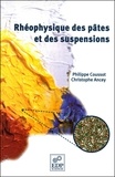 Philippe Coussot - Rhéophysique des pâtes et des suspensions.