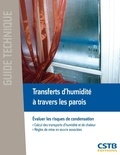 Charlotte Abelé - Transferts d'humidité à travers les parois - Evaluer les risques de condensation.