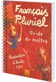 Alain Dausse et Marine Dézé - Production d'écrits CE2 - Guide du maître.
