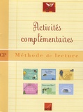Cécile Ceillier et Alain Dausse - Activités complémentaires CP - Méthode de lecture.