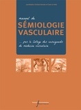  CEMV - Manuel de sémiologie vasculaire.