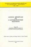 Monique Bourin - Genèse médiévale de l'anthroponymie moderne - Tome 3, Ve et VIe rencontres, Azay-le-Ferron, 1991-1993.