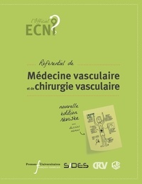  CEMV et  CFCV - Référentiel de médecine vasculaire et de chirurgie vasculaire.