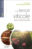 Jean-Louis Yengué et Kilien Stengel - Le terroir viticole - Espaces et figures de qualité.