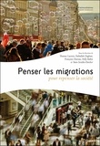 Thomas Lacroix et Fathallah Daghmi - Penser les migrations pour repenser la société.