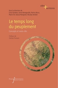Lena Sanders et Anne Bretagnolle - Le temps long du peuplement - Concepts et mots-clés.