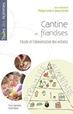 Simona de Lulio et Philippe Cardon - Cantine et friandises - L'école et l'alimentation des enfants.