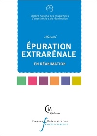  CNEAR - Manuel d'épuration extrarénale en réanimation.