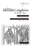 Jean-Paul Debax et André Lascombes - Deux moralités anglaises du Moyen Age - Genre Humain (Mankind) ; La Sommation de Tout-Homme (Everyman).