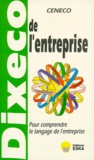  CENECO - Dixeco De L'Entreprise. 7eme Edition.