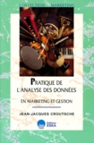 Jean-Jacques Croutsche - Statistiques et analyse des données - En marketing et gestion.