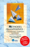 Marie-Paule Guyard et Gérard Mirval - Methodes Quantitatives : Mathematiques, Statistiques, Probabilites. 2eme Edition.