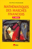 Jean-Marcel Dalbarade - Mathematiques Des Marches Financiers. 2eme Edition.