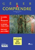  Annales des mines - Gerer Et Comprendre N° 57 Septembre 1999 : Les Mythes Du Management. Les Epingles D'Adam Smith. Quel Avenir Pour Le Cnrs ?.